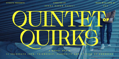 Quintet of Quirks 2. Yılında - vitruta