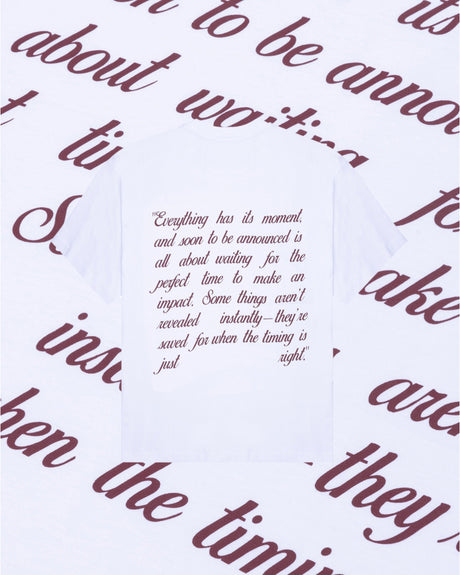 Soon To Be Announced Just Right T-Shirt